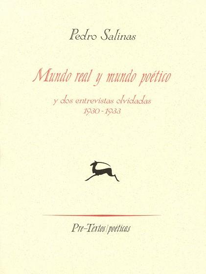 MUNDO REAL Y MUNDO POETICO | 9788481910933 | SALINAS, PEDRO