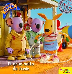 LOS HERMANOS KOALA. EL GRAN SALTO DE JOSIE | 9788408092315 | LOS HERMANOS KOALA