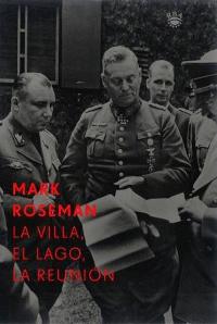 VILLA, EL LAGO, LA REUNION, LA | 9788479018030 | ROSEMAN, MARK