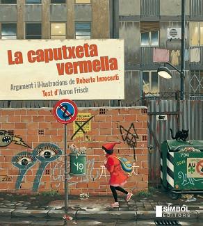CAPUTXETA VERMELLA | 9788415315131 | FRISCH, AARON