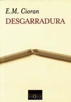 DESGARRADURA | 9788483109748 | CIORAN, E. M.