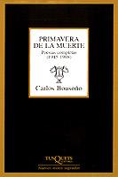 PRIMAVERA DE LA MUERTE. POESIAS COMPLETAS | 9788483105986 | BOUSO¥O, CARLOS
