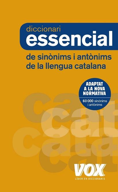 DICCIONARI ESSENCIAL DE SINÒNIMS I ANTÒNIMS | 9788499742373