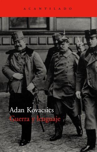 GUERRA Y LENGUAJE AC-158 | 9788496834279 | KOVACSICS, ADAN