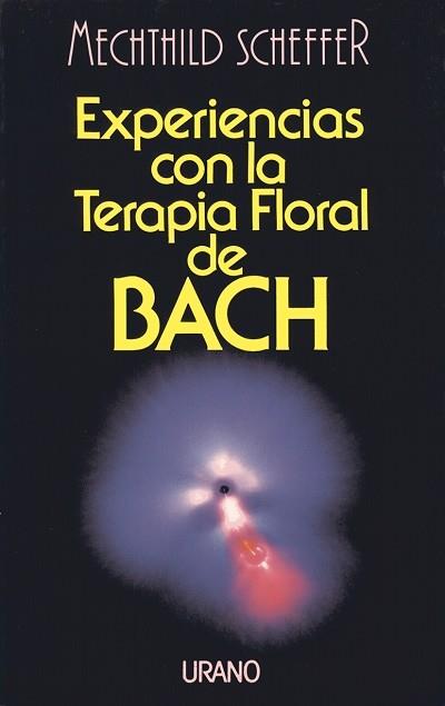 EXPERIENCIAS TERAPIA FLORAL BACH | 9788479530365 | SCHEFFER, MECHTHILD