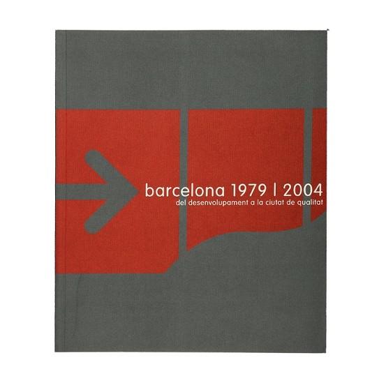 BARCELONA 1979/2004  (CATALA) | 9788476099261 | VARIOS AUTORES
