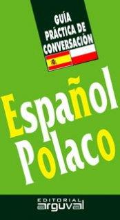 GUIA PRACTICA DE CONVERSACION ESPAÑOL-POLACO | 9788486167424 | KOTELECKA, JUSTYNA KLARA