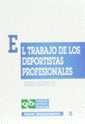 TRABAJO DE LOS DEPOR | 9788480022477 | REMEDIOS ROQUETA BUJ