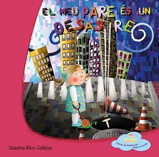 EL MEU PARE ÉS UN DEASTRE | 9788494069062 | SUSANA RICO CALLEJA