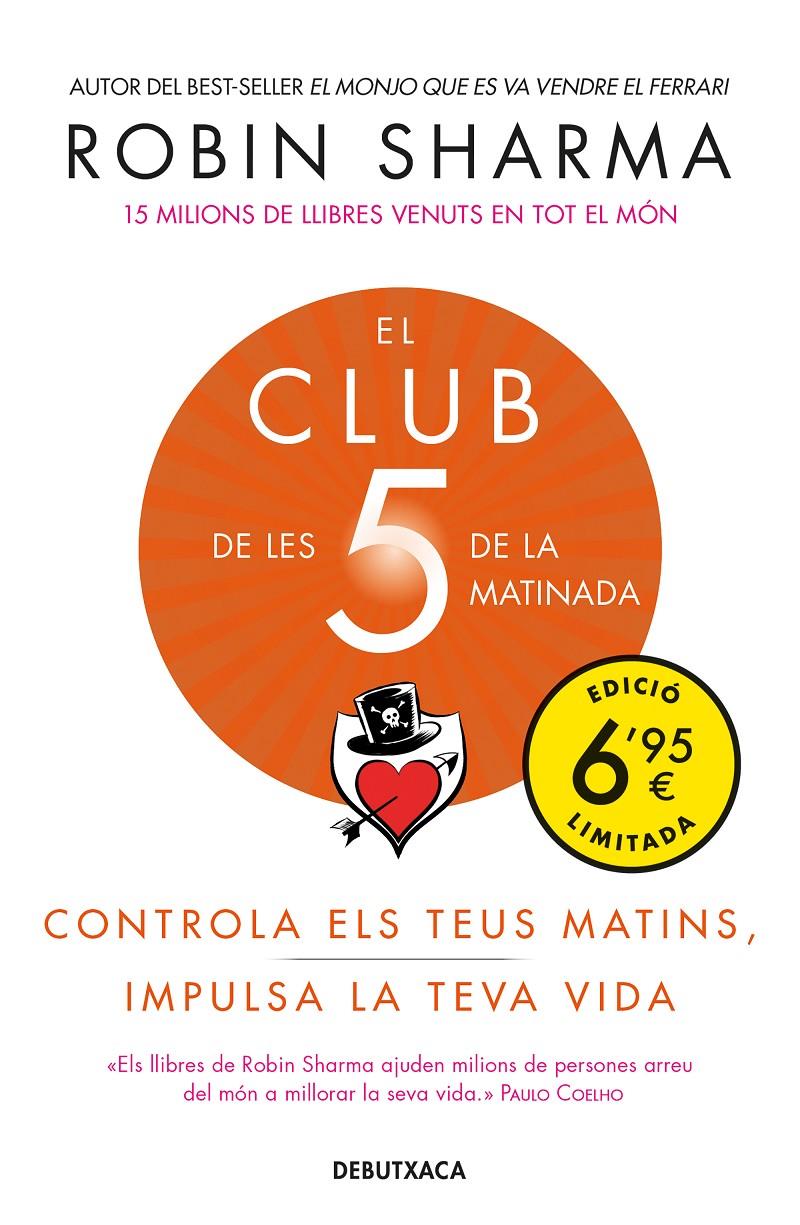 EL CLUB DE LES 5 DE LA MATINADA | 9788418132025 | SHARMA, ROBIN