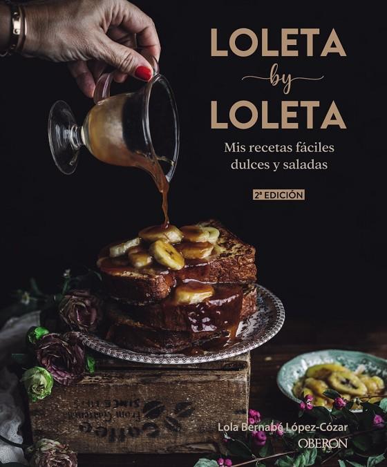 LOLETA BY LOLETA | 9788441542525 | BERNABÉ LÓPEZ-CÓZAR, LOLA