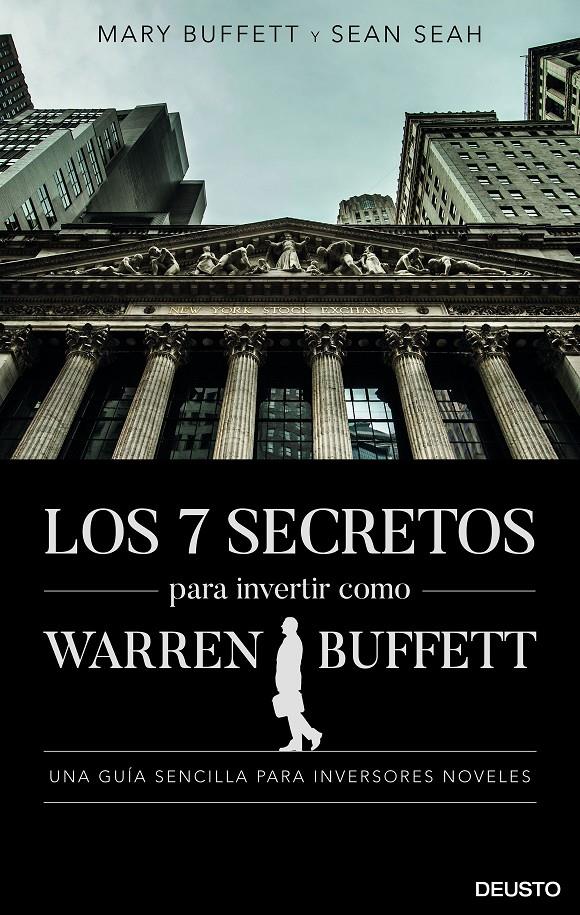 LOS 7 SECRETOS PARA INVERTIR COMO WARREN BUFFETT | 9788423431168 | MARY BUFFETT AND SEAN SEAH