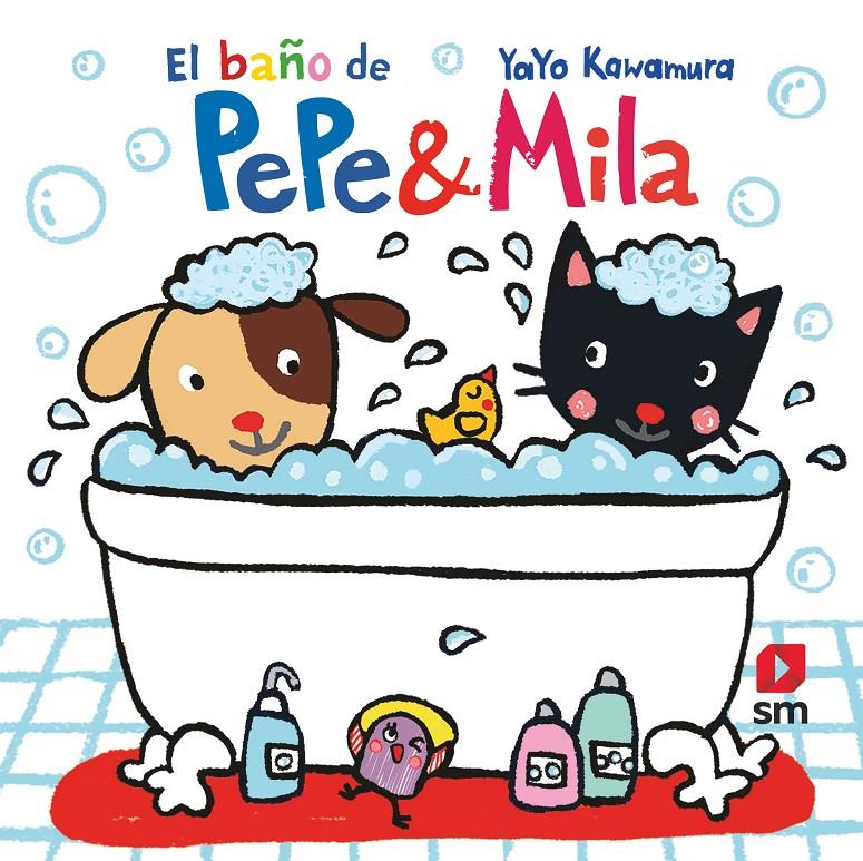 EL BAÑO DE PEPE & MILA | 9788413180496 | KAWAMURA, YAYO