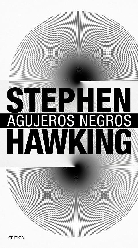 AGUJEROS NEGROS | 9788416771578 | STEPHEN HAWKING