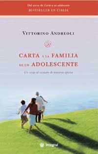 CARTA A LA FAMILIA DEL ADOLESCENTE | 9788478718535 | ANDREOLI, VITORINO