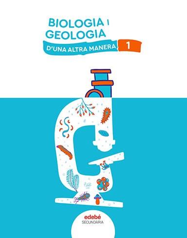 BIOLOGIA I GEOLOGIA 1 | 9788468358192 | EDEBÉ, OBRA COLECTIVA