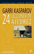 24 LECCIONES DE AJEDREZ | 9788425508417 | KASPAROV, GARI