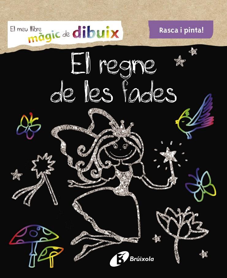 EL MEU LLIBRE MÀGIC DE DIBUIX. EL REGNE DE LES FADES | 9788499066806