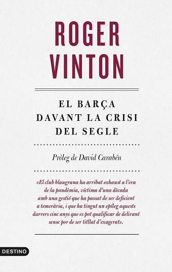 EL BARÇA DAVANT LA CRISI DEL SEGLE | 9788497103169 | VINTON, ROGER
