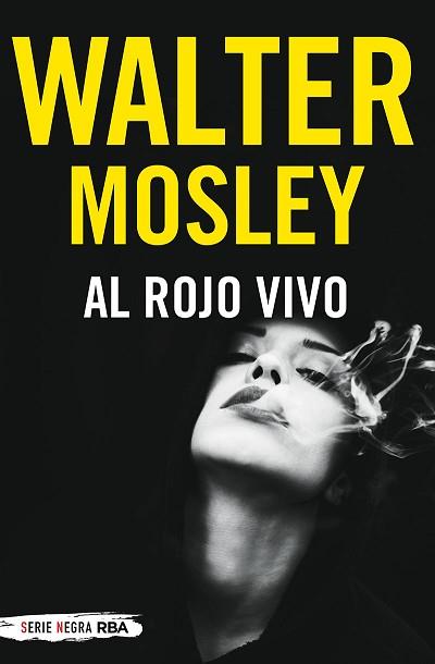 AL ROJO VIVO | 9788491877790 | MOSLEY WALTER