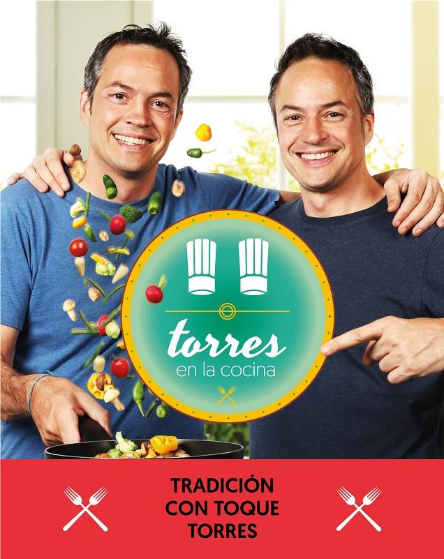 TORRES EN LA COCINA 3 | 9788401021374 | TORRES, SERGIO/TORRES, JAVIER
