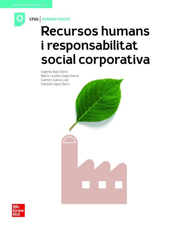 LA RECURSOS HUMANS I RESPONSABILITAT SOCIAL CORPORATIVA | 9788448622473 | RUIZ OTERO, EUG