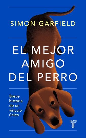EL MEJOR AMIGO DEL PERRO | 9788430625727 | GARFIELD, SIMON