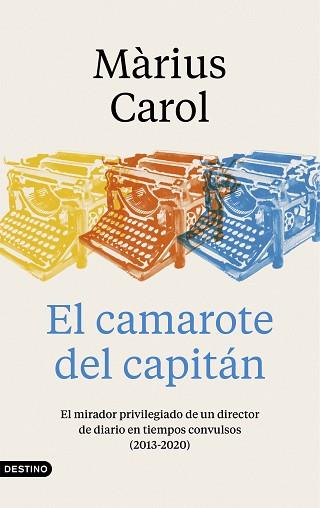 EL CAMAROTE DEL CAPITÁN | 9788423359240 | CAROL PAÑELLA, MÀRIUS