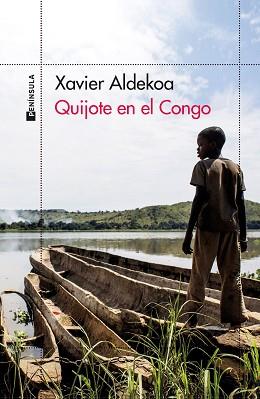 QUIJOTE EN EL CONGO | 9788411001366 | ALDEKOA, XAVIER