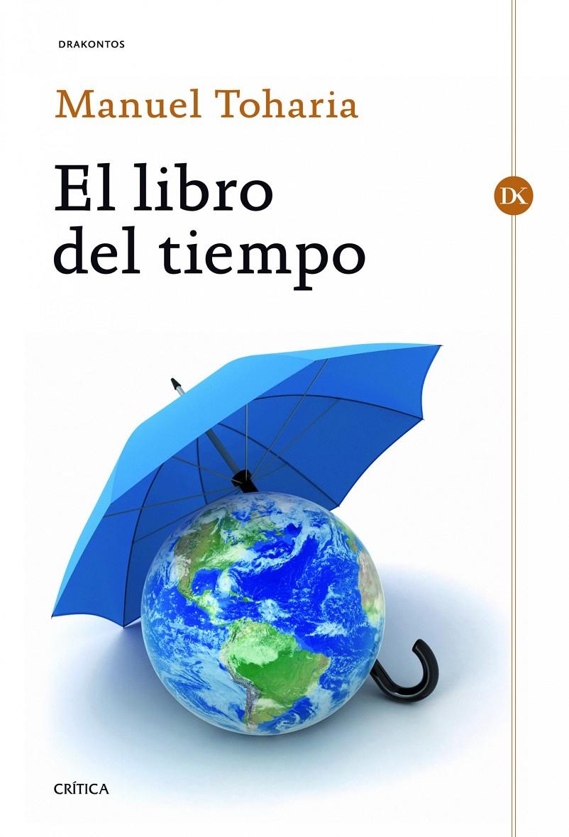EL LIBRO DEL TIEMPO | 9788498925487 | MANUEL TOHARIA