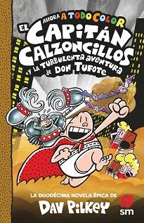 EL CAPITAN CALZONCILLOS Y LA TURBULENTA AV | 9788419102287 | PILKEY, DAV