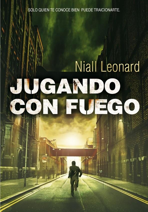 JUGANDO CON FUEGO | 9788490430149 | LEONARD,NIALL