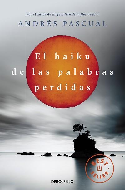 EL HAIKU DE LAS PALABRAS PERDIDAS | 9788490322048 | PASCUAL, ANDRÉS