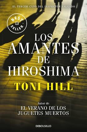 3LOS AMANTES DE HIROSHIMA (INSPECTOR SALGADO 3) | 9788466338875 | HILL, TONI