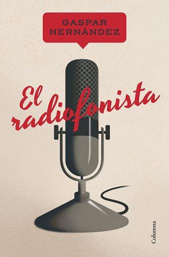 EL RADIOFONISTA | 9788466430241 | HERNÀNDEZ BURGOS, GASPAR