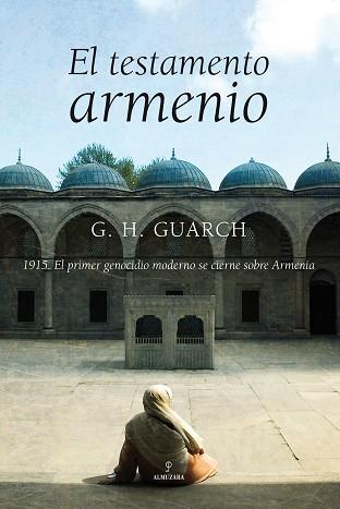 TESTAMENTO ARMENIO, EL | 9788496968264 | GONZALO HERNANDEZ, GUARCH