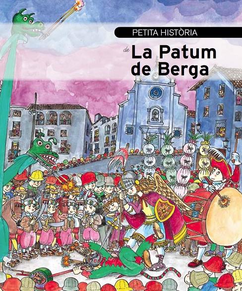 PETITA HISTÒRIA DE LA PATUM DE BERGA | 9788499791432 | RUMBO I SOLER, ALBERT