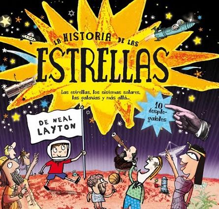 LA HISTORIA DE LAS ESTRELLAS | 9788484882640 | LAYTON , NEAL