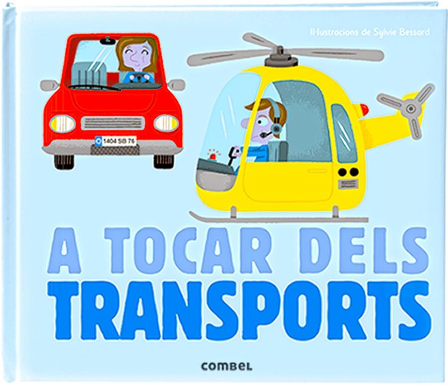 A TOCAR DELS TRANSPORTS | 9788498259636 | MILAN, ÉDITIONS