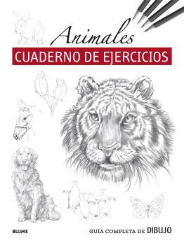GUÍA COMPLETA DE DIBUJO. ANIMALES (CUADERNO DE EJERCICIOS) | 9788419094605 | VARIOS AUTORES