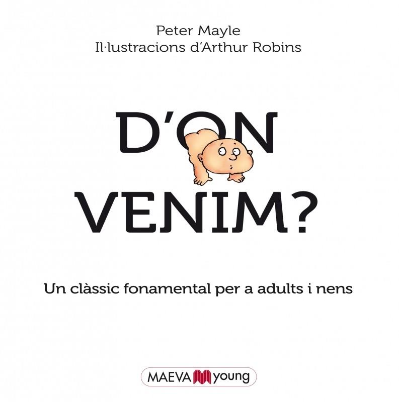 D¿?ON VENIM? | 9788415893684 | MAYLE, PETER/ROBINS, ARTHUR