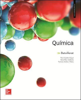 LA - QUIMICA 2 BATXILLERAT. | 9788448614096 | CASTELLS I ESQUÉ,PERE/RIBA I SOLDEVILA,NÚRIA/ANDREU I MATEU,FRANCESC