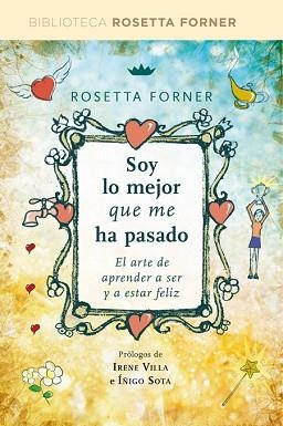 SOY LO MEJOR QUE ME HA PASADO | 9788490564660 | FORNER VERAL, ROSETTA