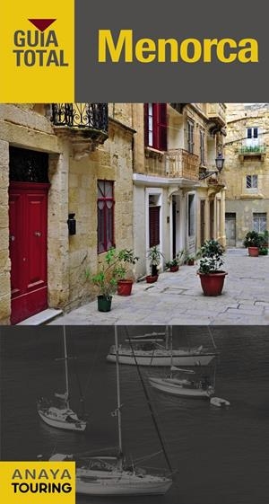 MENORCA | 9788499357010 | RAYÓ FERRER, MIQUEL/SERRA NARANJO, RAFAEL/FERRÁ, MIQUEL/MARTÍNEZ I EDO, XAVIER