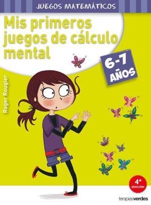 MIS PRIMEROS JUEGOS DE CALCULO MENTAL | 9788415612551 | ROUGIER, R.