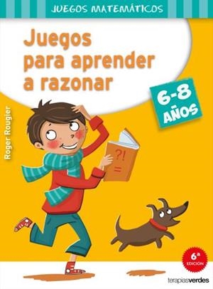 JUEGOS PARA APRENDER A RAZONAR | 9788415612544 | ROUGIER, R.