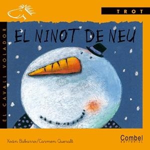 NINOT DE NEU, EL (LLETRA LLIGADA) | 9788478645473 | BABARRO, XOAN (1947- )