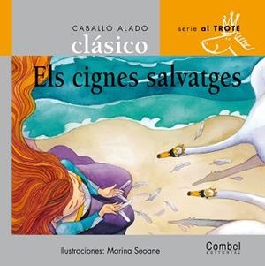 CIGNES SALVATGES, ELS (LLETRA LLIGADA) | 9788498250213 | SEOANE, MARINA