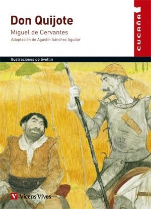 DON QUIJOTE DE LA MANCHA-CUCAÑA- | 9788431676377 | CERVANTES SAAVEDRA, MIGUEL DE