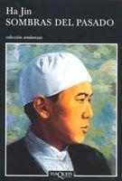 SOMBRAS DEL PASADO, LAS | 9788483103234 | JIN, HA